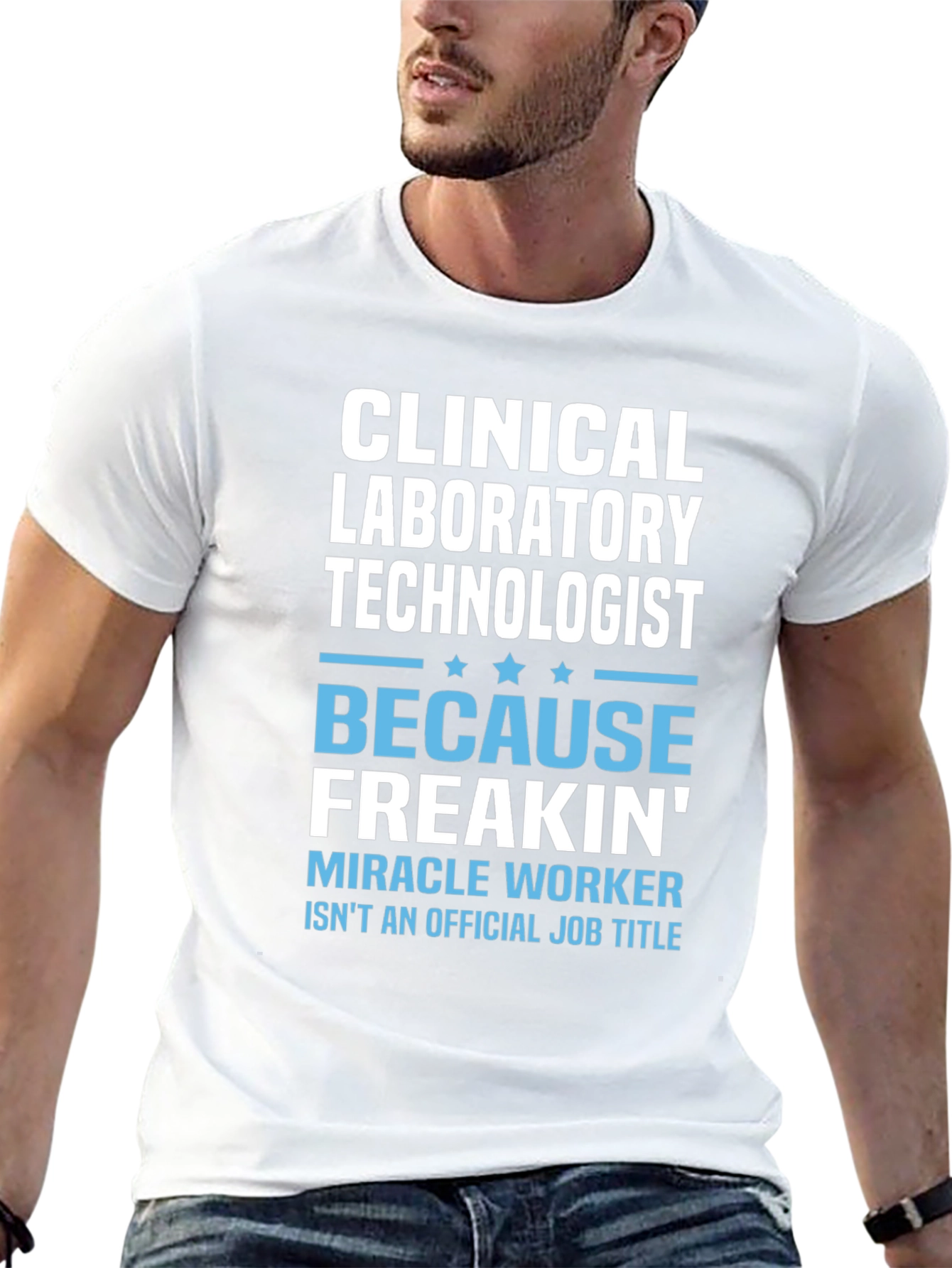 Clinical Lab Tech T-Shirt - Miracle Worker