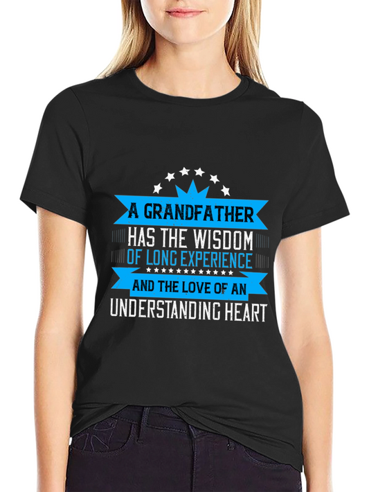 Grandfather Wisdom T-Shirt - Loving Heart Design