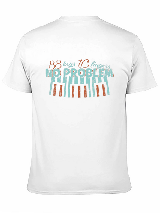 88 Keys 10 Fingers No Problem Black T-Shirt