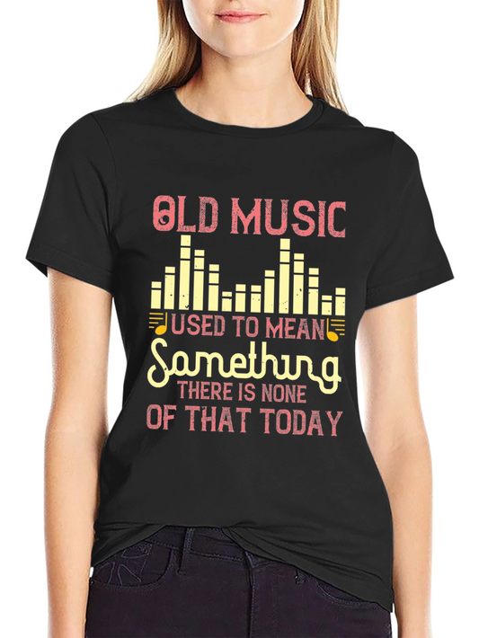 Old Music T-Shirt - Vintage Design
