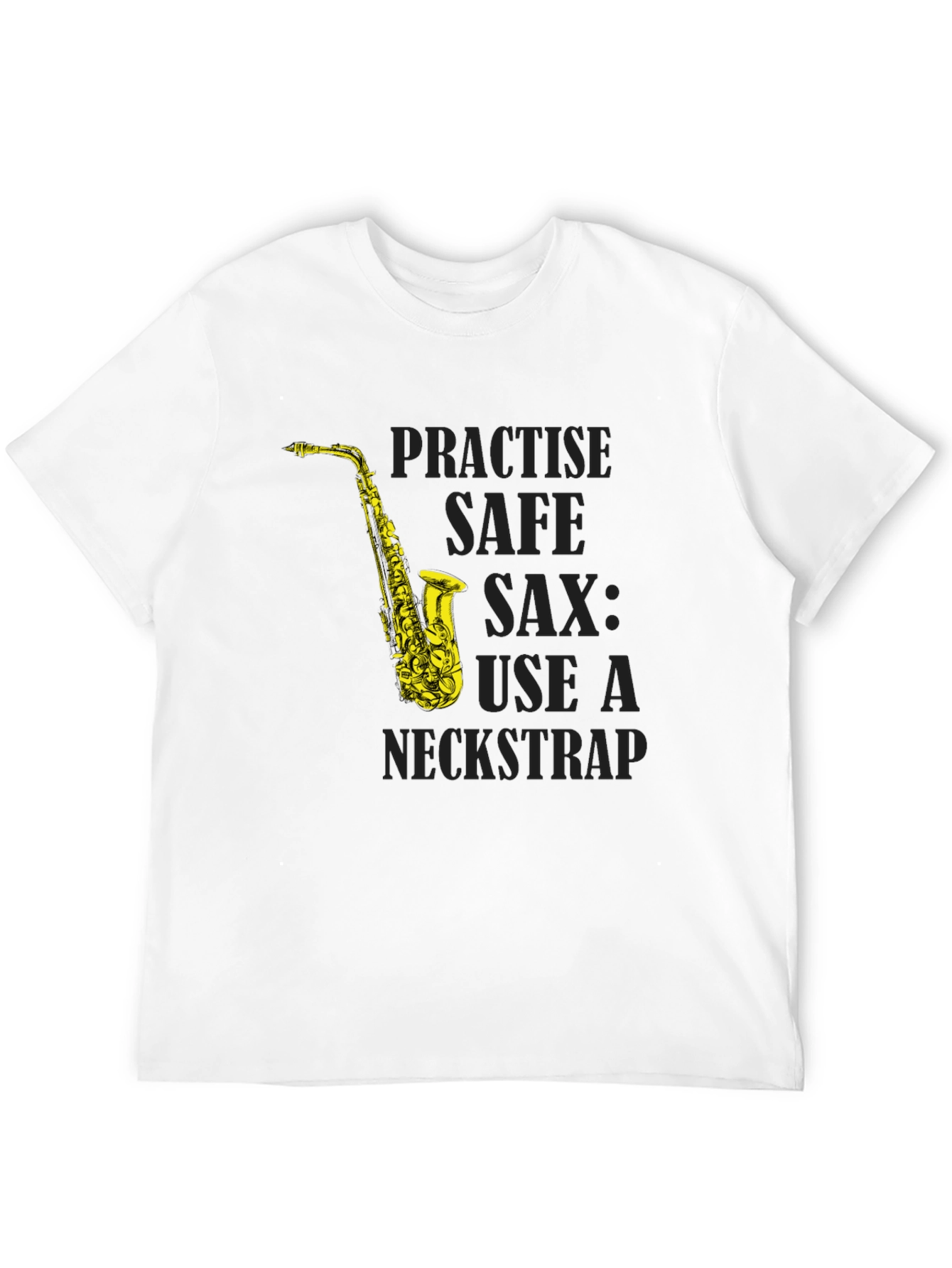 Practice Safe Sax Funny Music T-Shirt