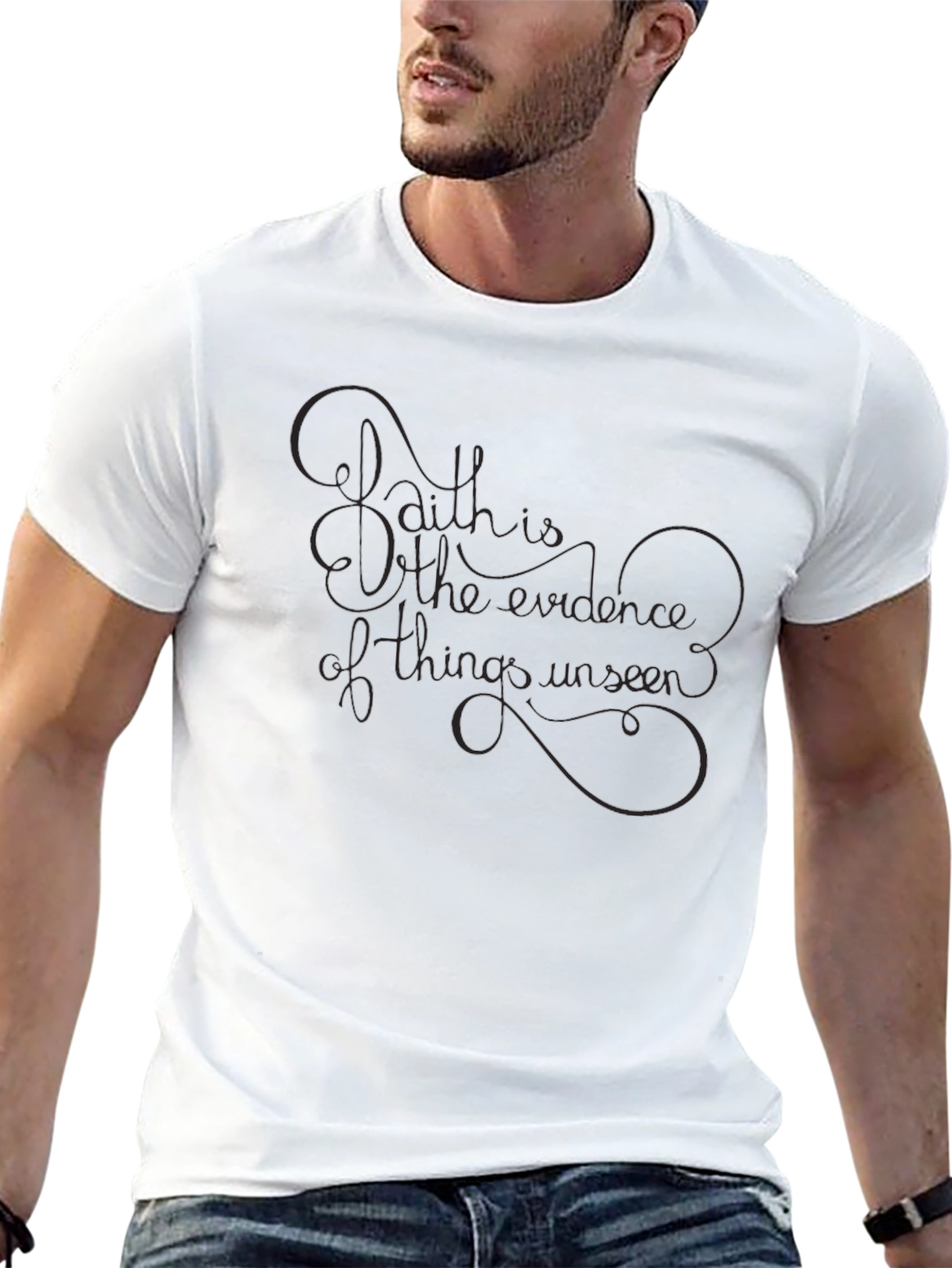 Faith T-Shirt: Evidence of Things Unseen