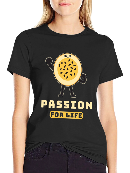 Passion For Life Graphic T-Shirt