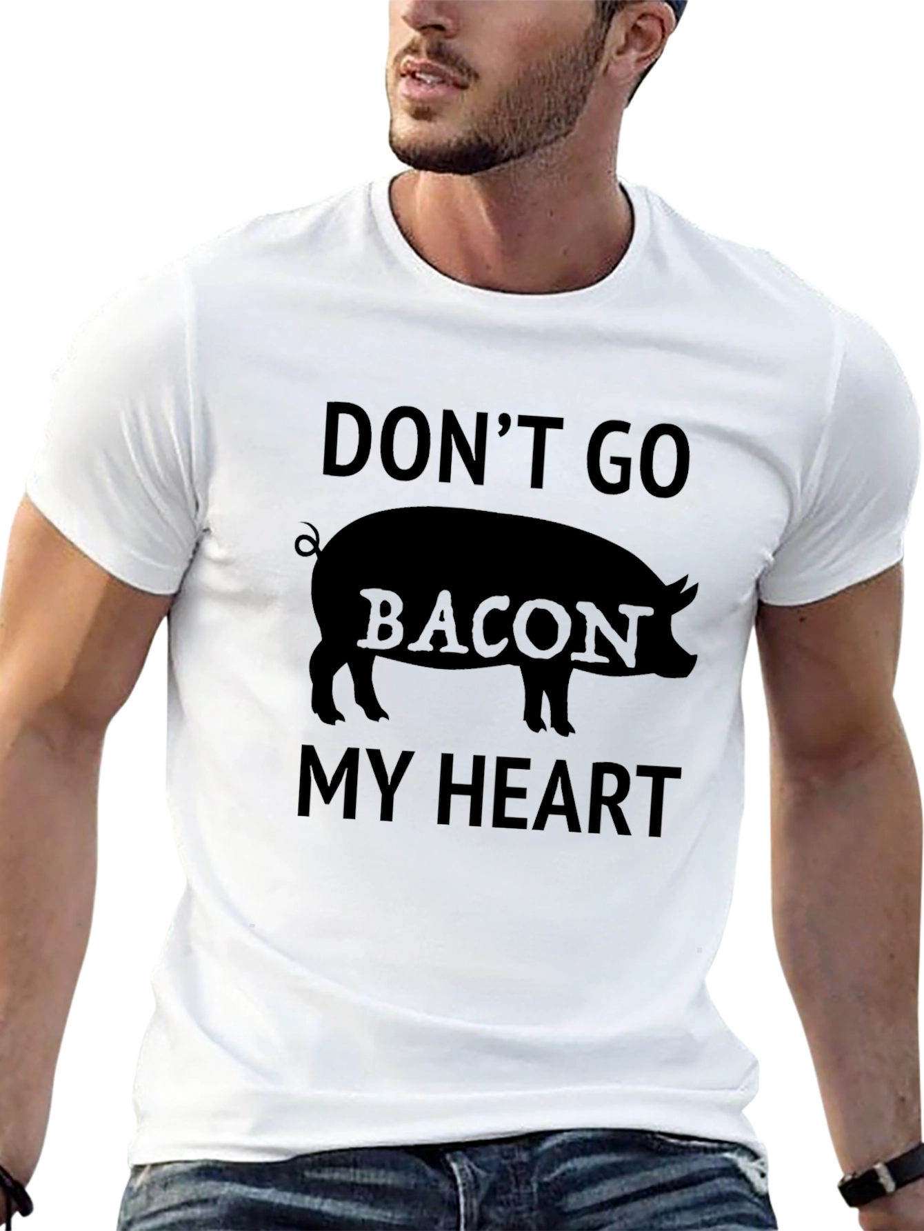 Dont Go Bacon My Heart Pig T-Shirt