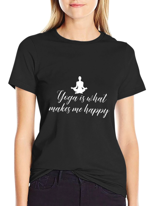 Yoga Makes Me Happy T-Shirt - Black Cotton Tee