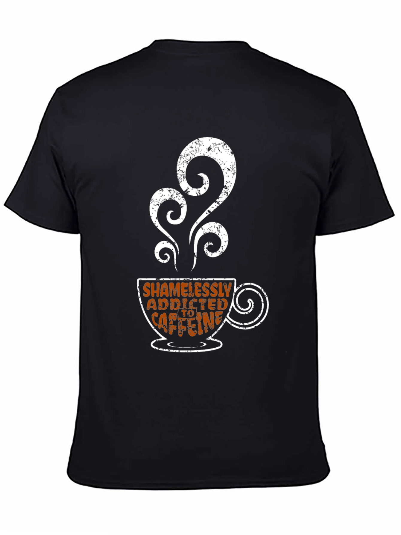 Shamelessly Addicted to Caffeine Black T-Shirt