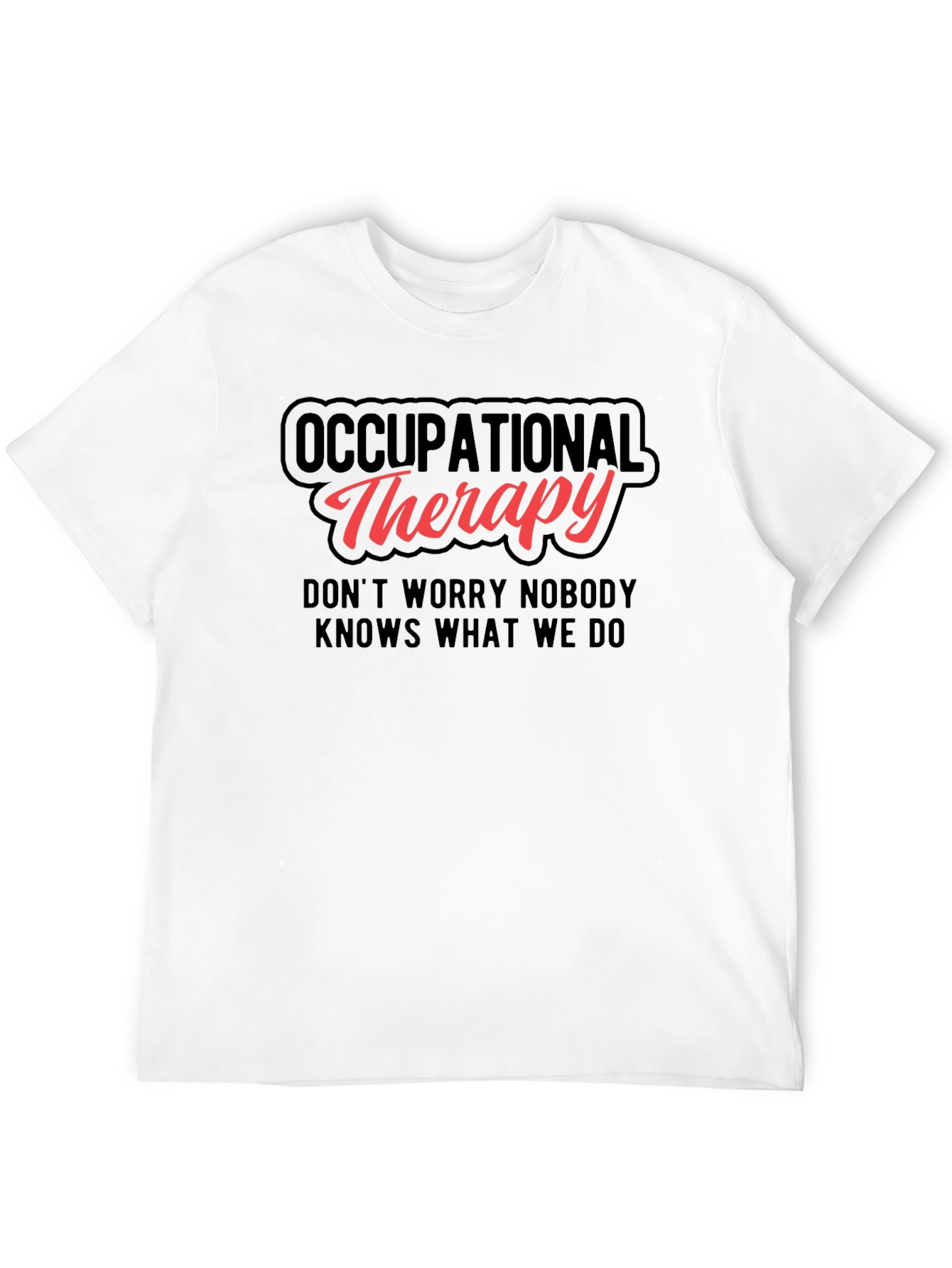Occupational Therapy Graphic T-Shirt