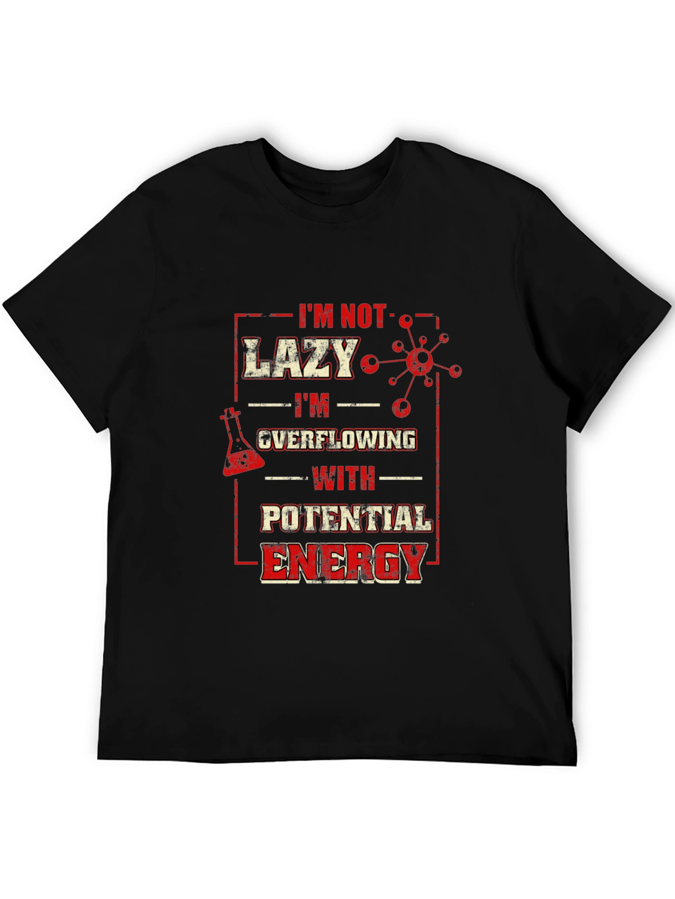 Lazy Overflowing Potential Energy Graphic T-Shirt