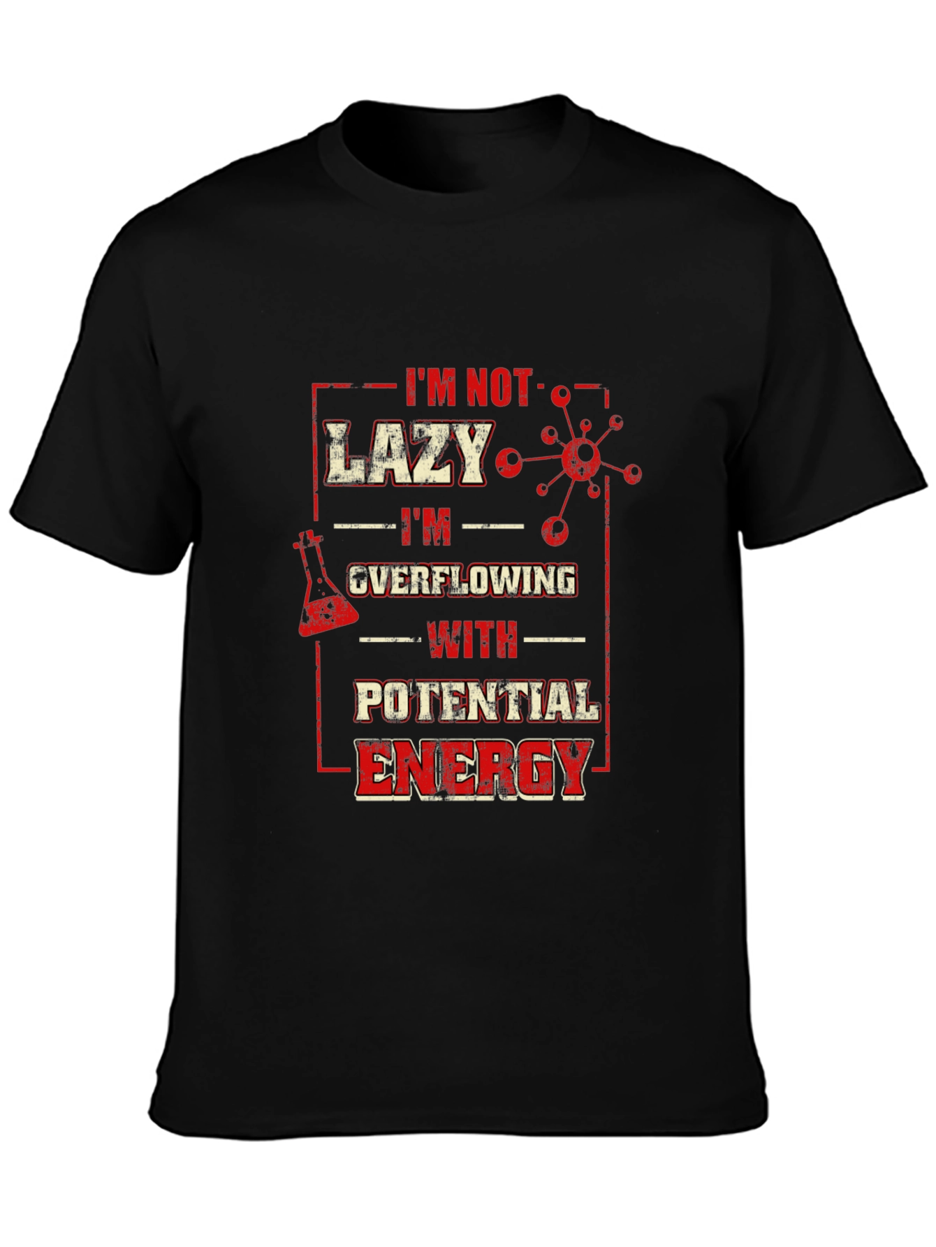 Lazy Overflowing Potential Energy Graphic T-Shirt