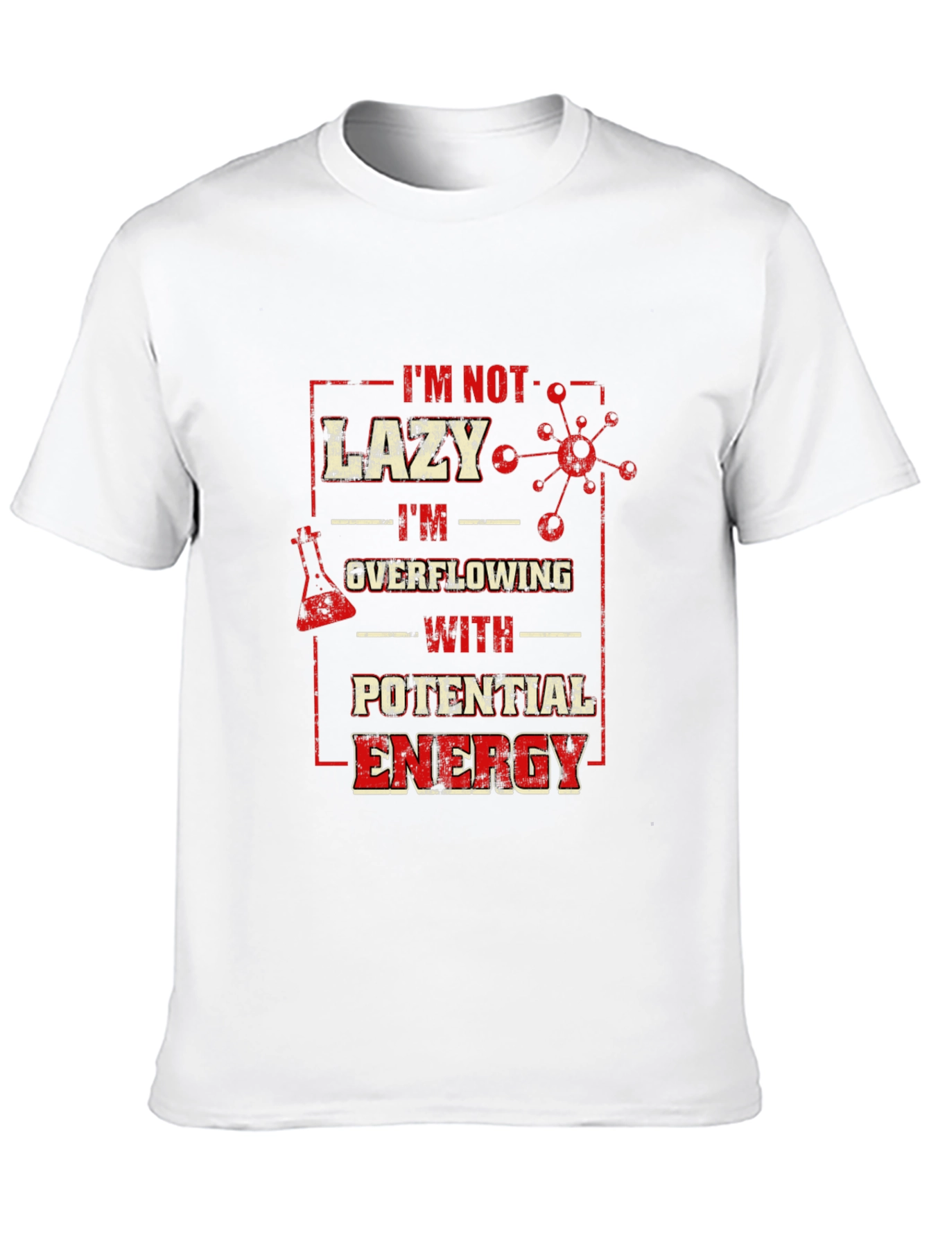 Lazy Overflowing Potential Energy Graphic T-Shirt