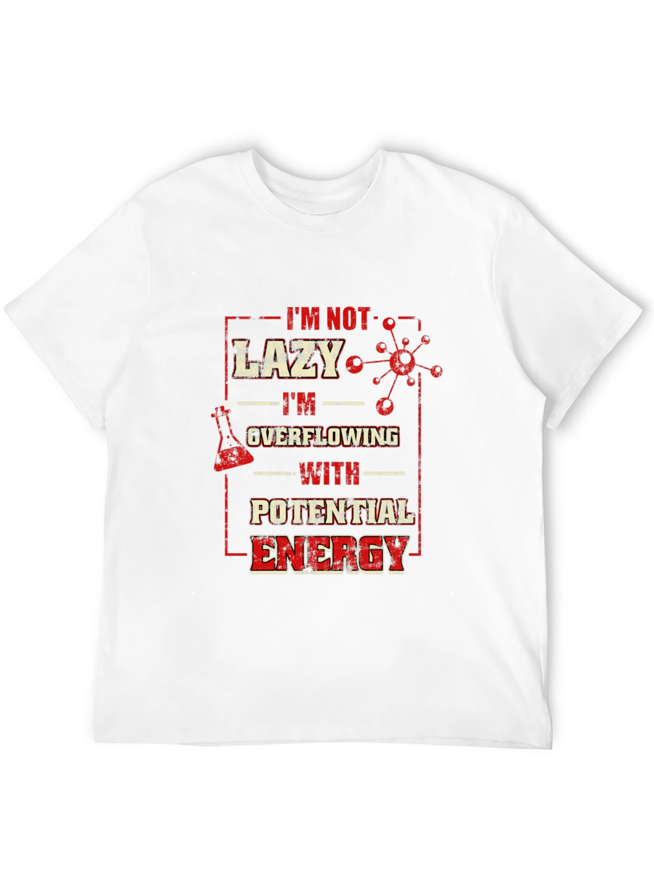 Lazy Overflowing Potential Energy Graphic T-Shirt
