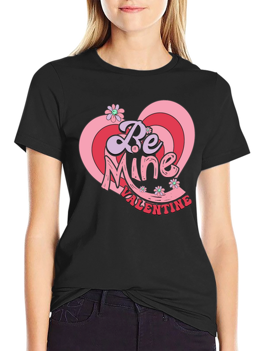 Be Mine Valentine Black T-Shirt