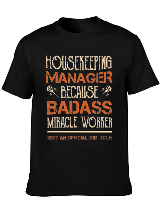 Housekeeping Manager Badass T-Shirt