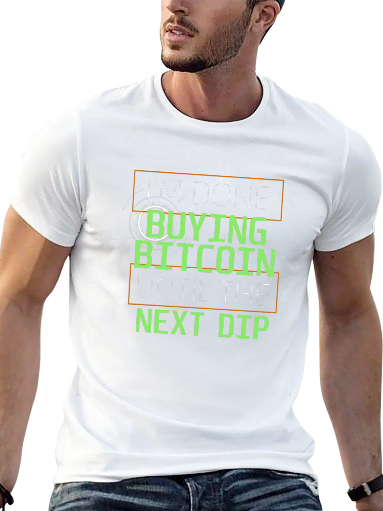 Im Done Buying Bitcoin Until the Next Dip T-Shirt
