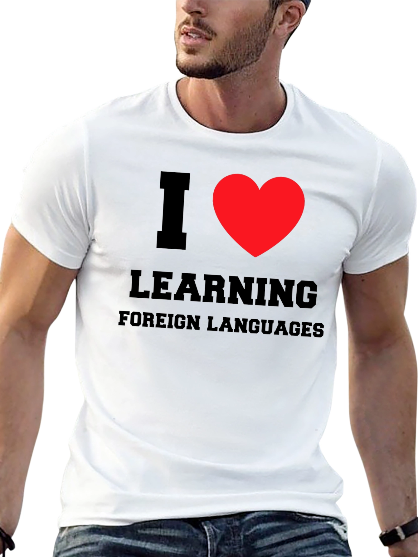 I Love Learning Foreign Languages T-Shirt