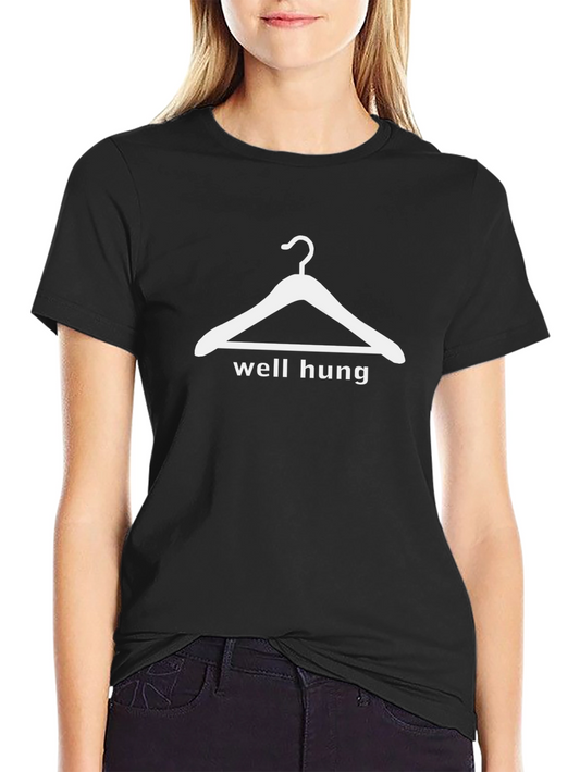 Well Hung T-Shirt - Funny Graphic Tee