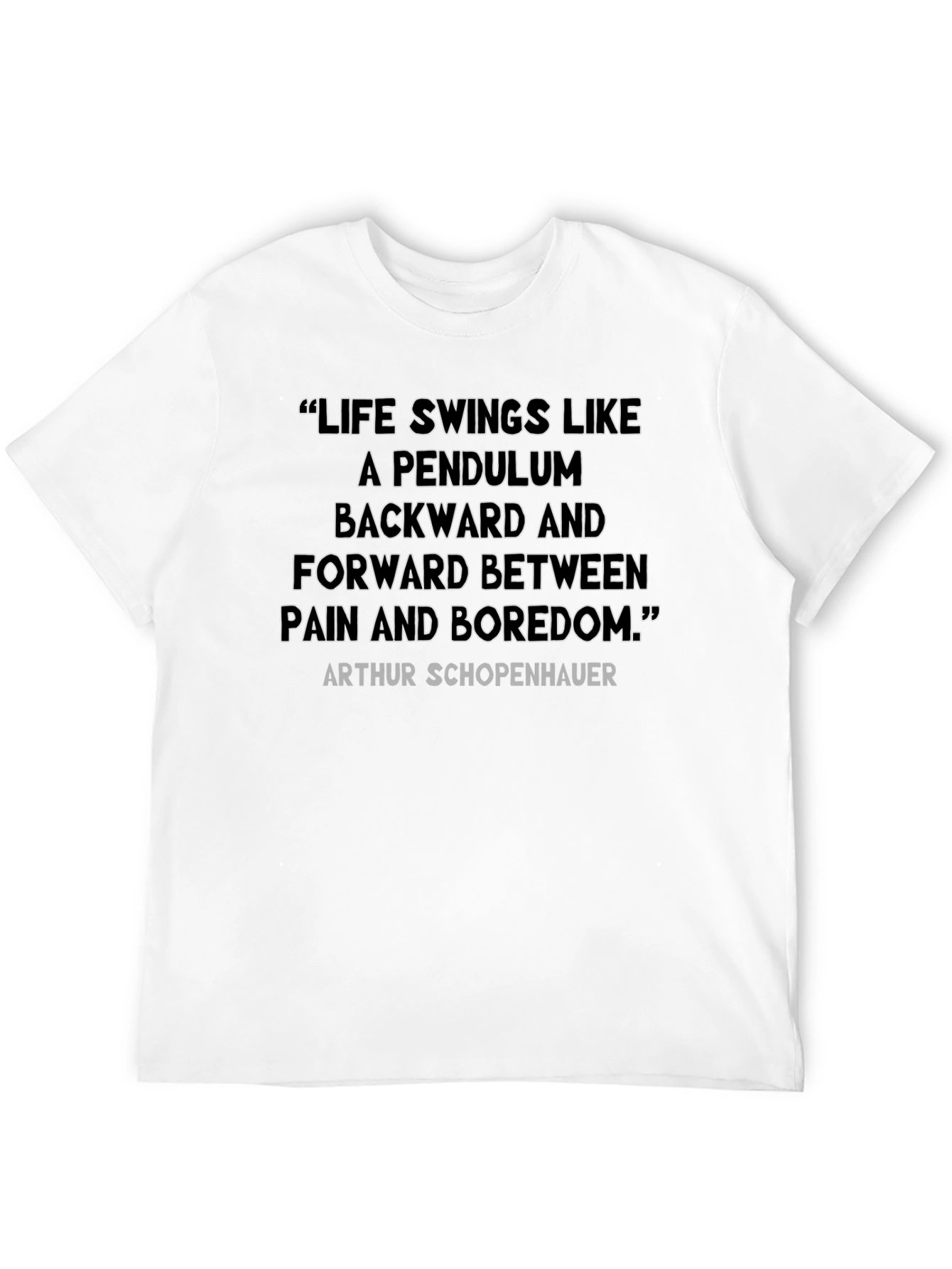 Pendulum of Life Graphic Tee - Arthur Schopenhauer Quote