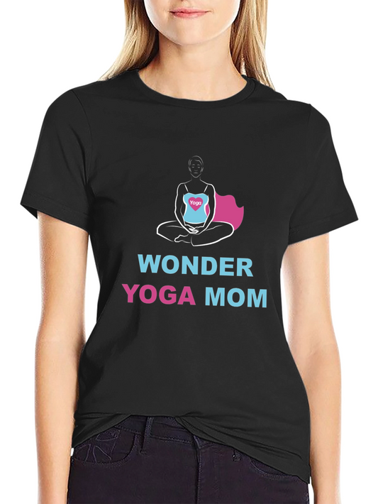 Wonder Yoga Mom T-Shirt
