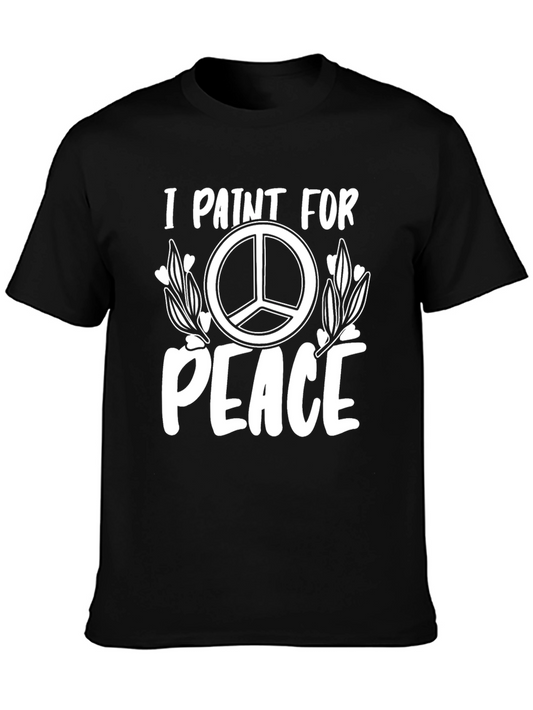 I Paint For Peace T-Shirt