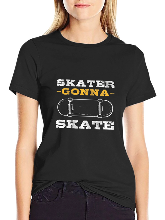 Skater Gonna Skate Graphic Tee - Black Cotton T-Shirt