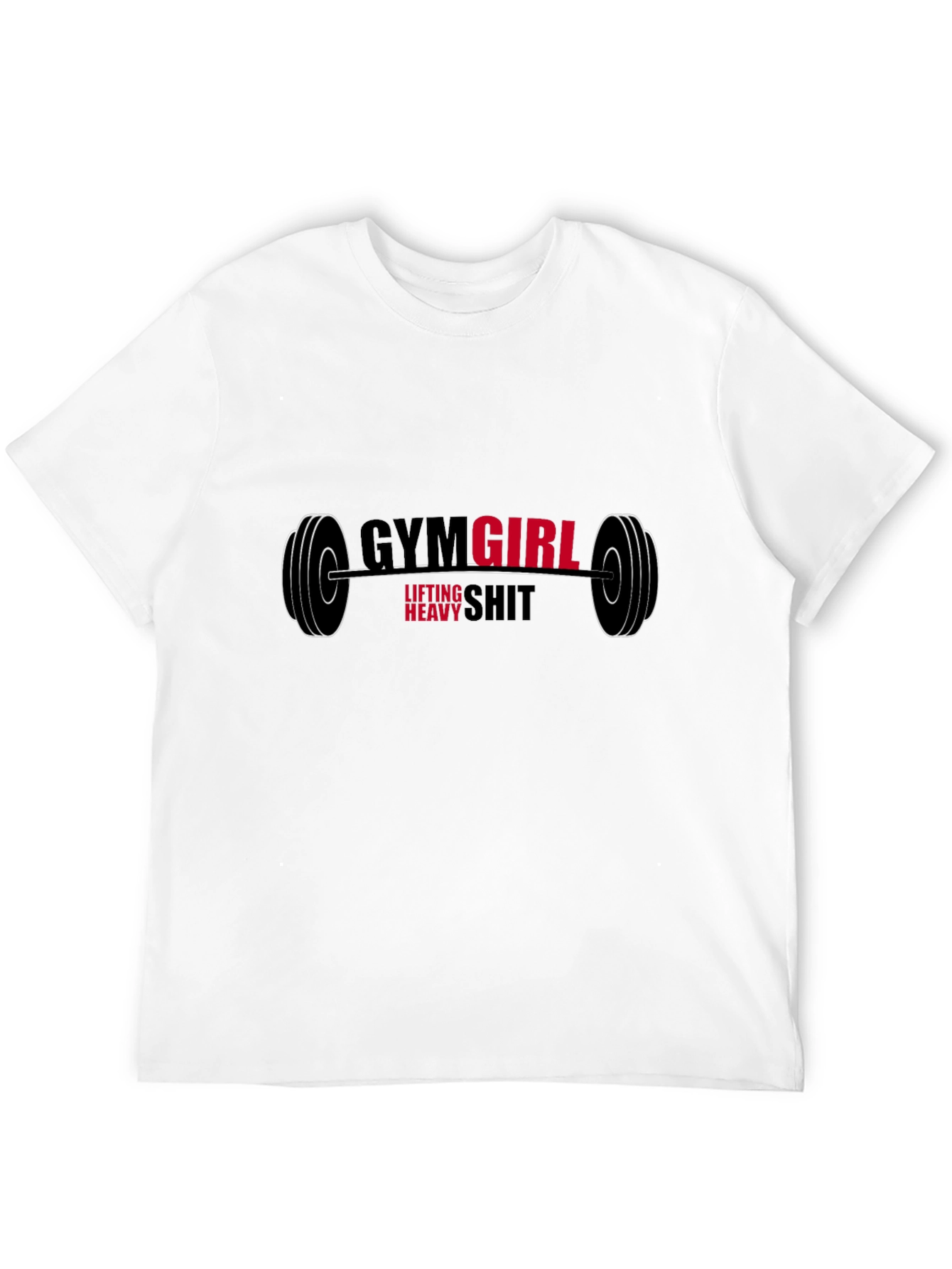 Gym Girl Heavy Shit T-Shirt