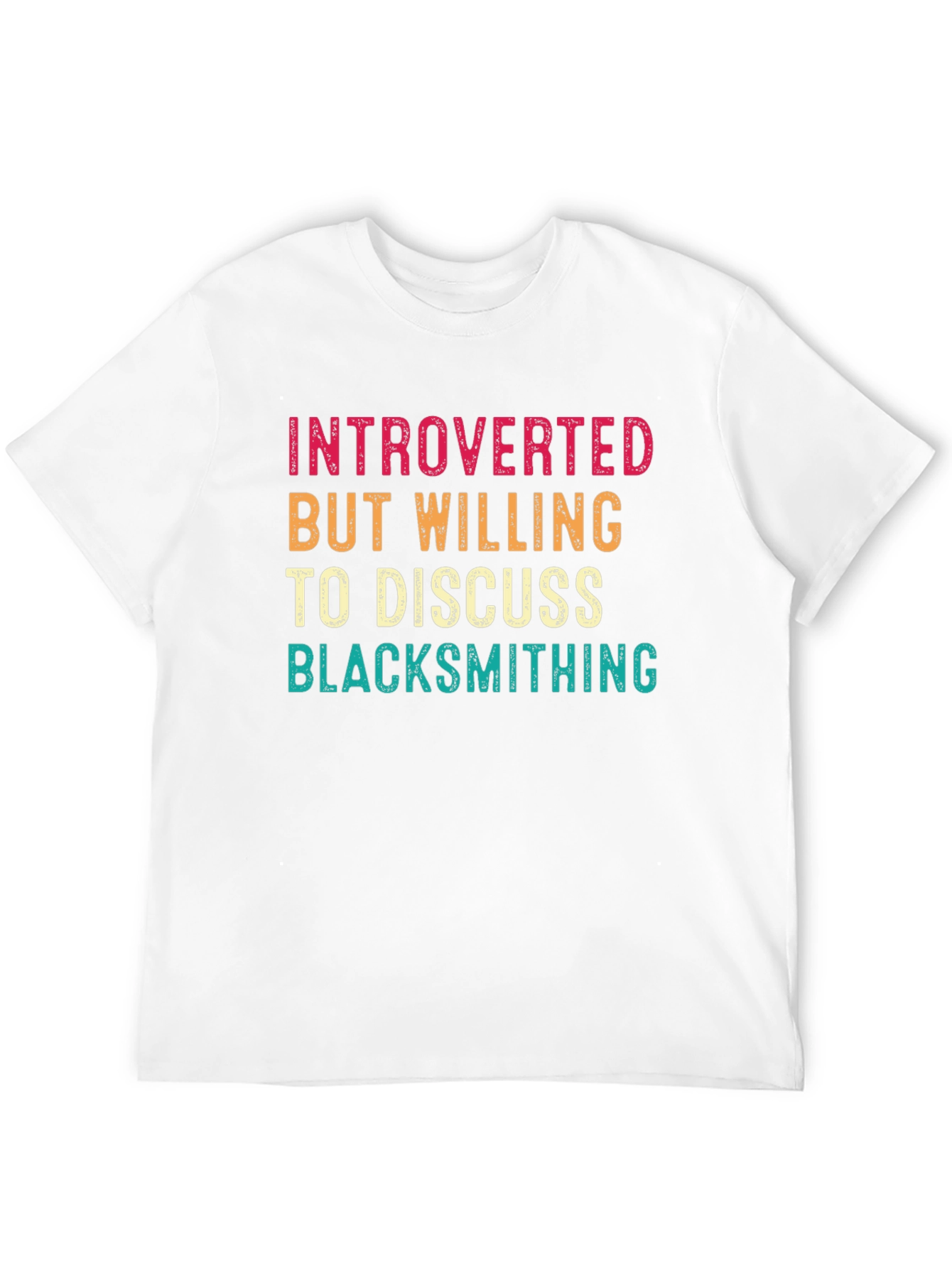 Introverted Blacksmithing Humor T-Shirt