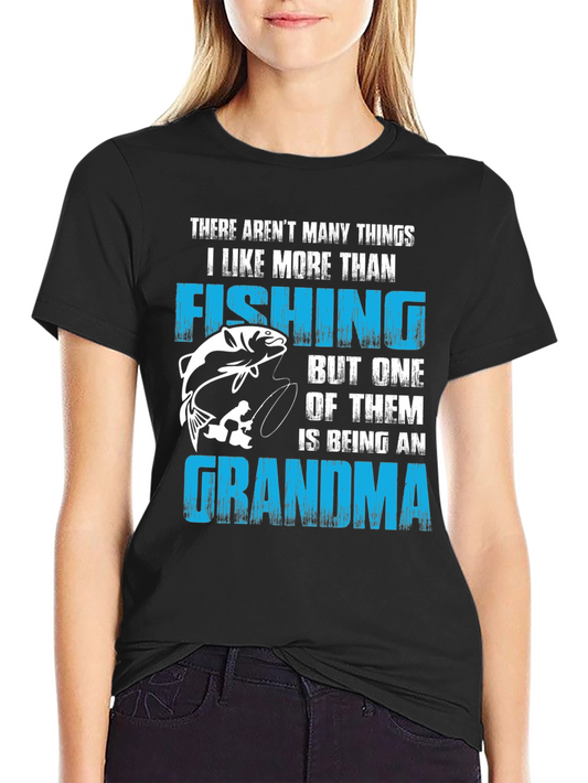 Fishing Grandma T-Shirt - Gift for Grandmas Who Love Fishing