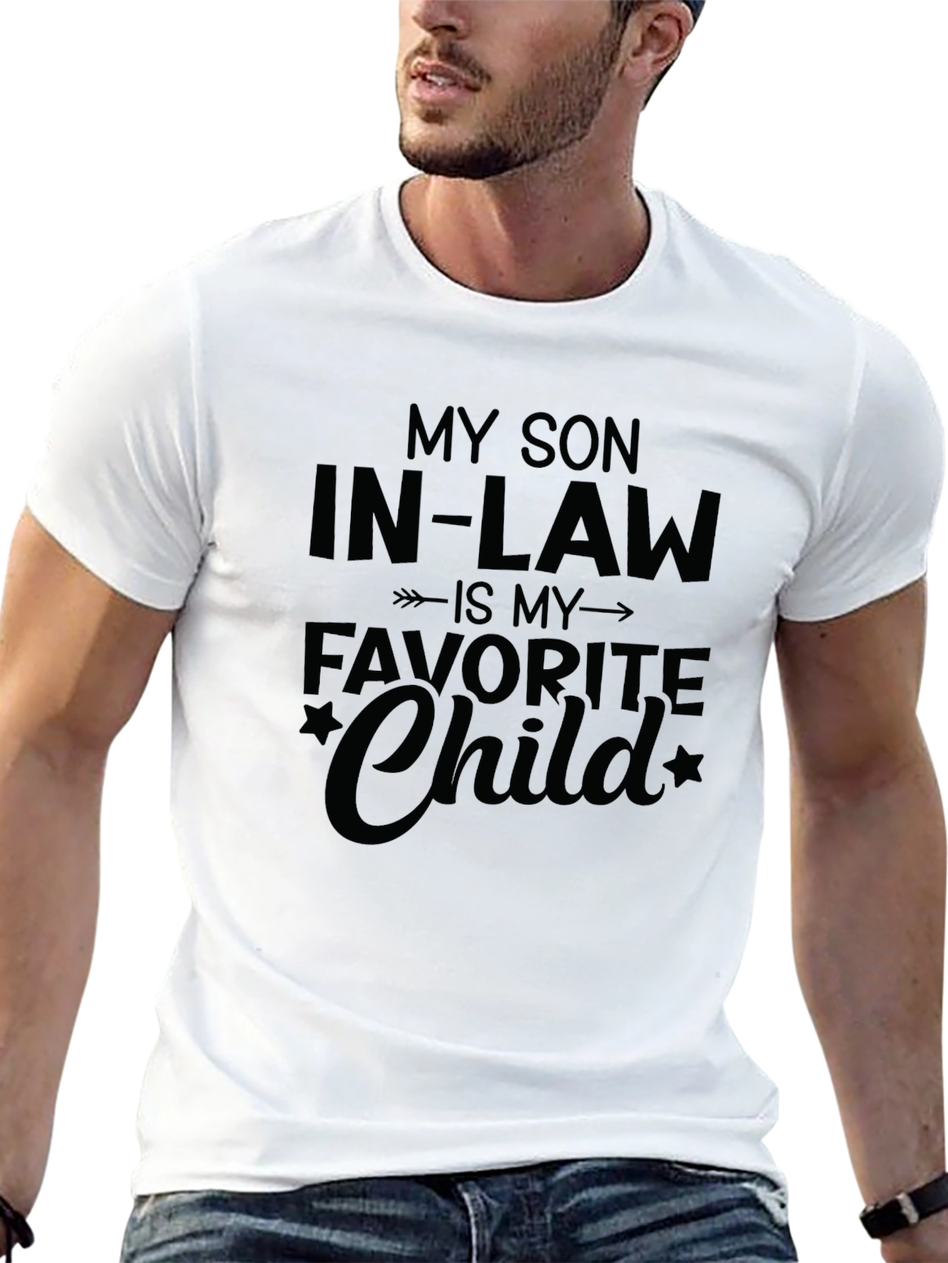 Funny Son-in-Law T-Shirt Favorite Child Gift