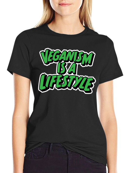 Veganism is a Lifestyle Graphic T-Shirt
