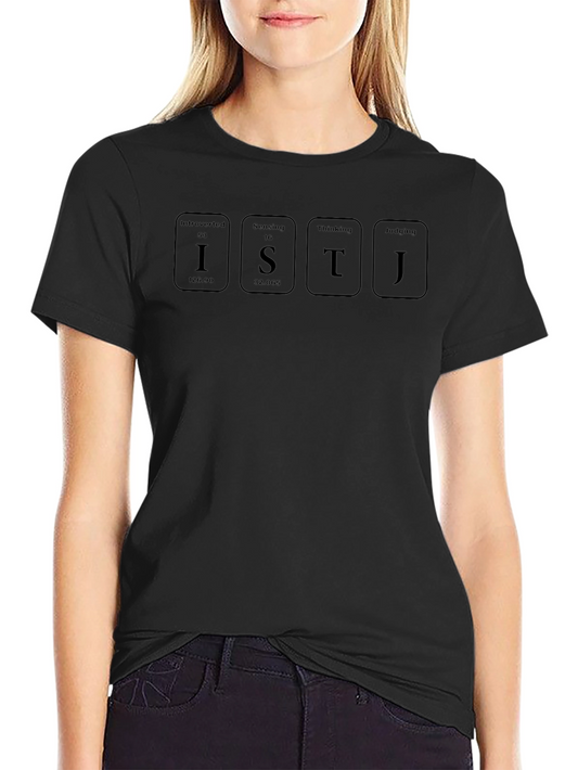 ISTJ Personality Type Black T-Shirt