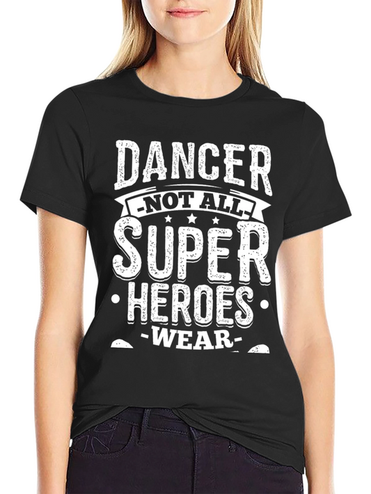 Dancer Super Heroes T-Shirt - Black Cotton Blend Tee