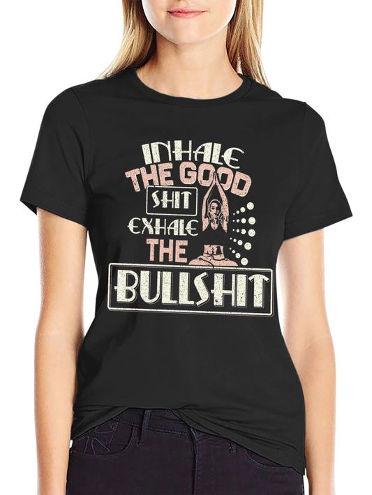 Inhale The Good T-Shirt - Yoga Meditation Tee