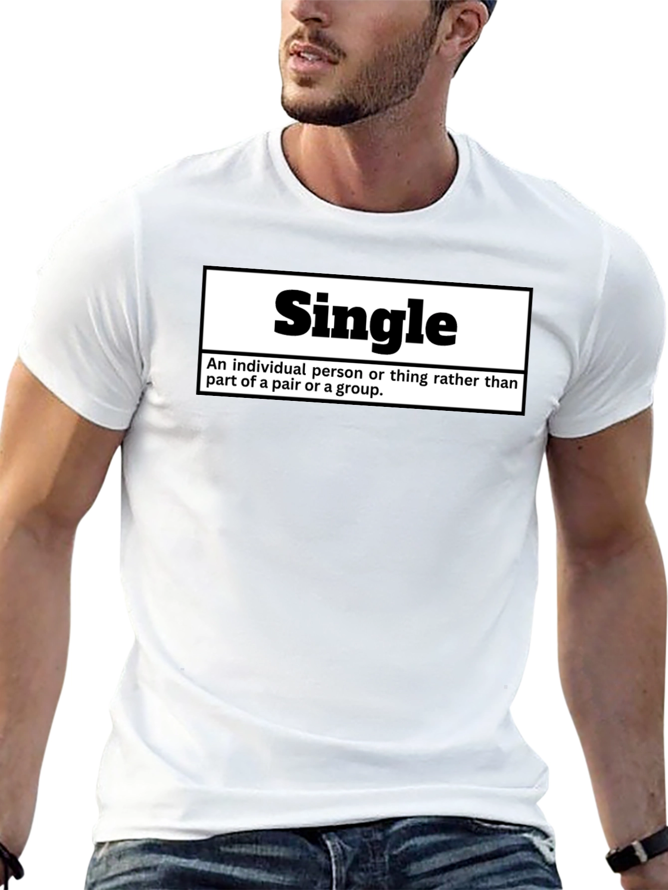 Single Definition T-Shirt - Funny Relationship Status Tee