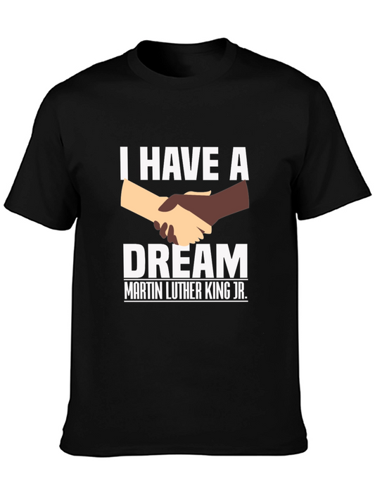 I Have A Dream T-Shirt - Martin Luther King Jr. Tribute