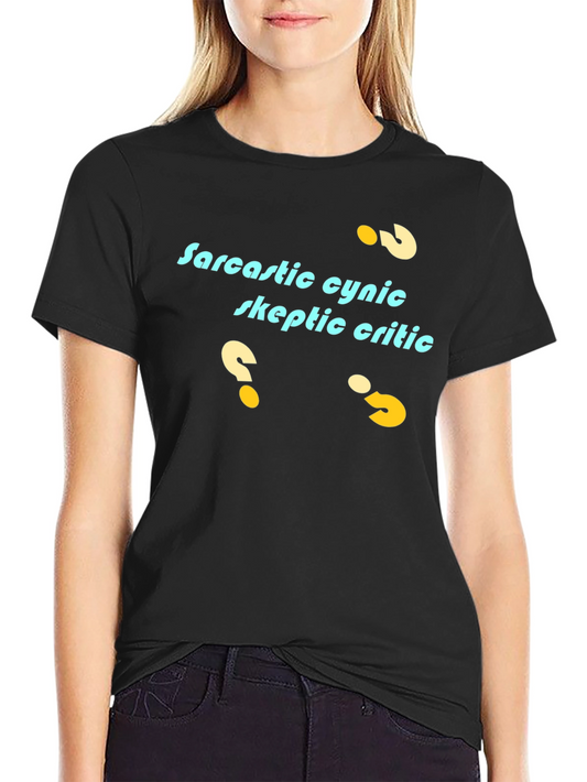 Sarcastic Cynic T-Shirt - Skeptic Critic Tee