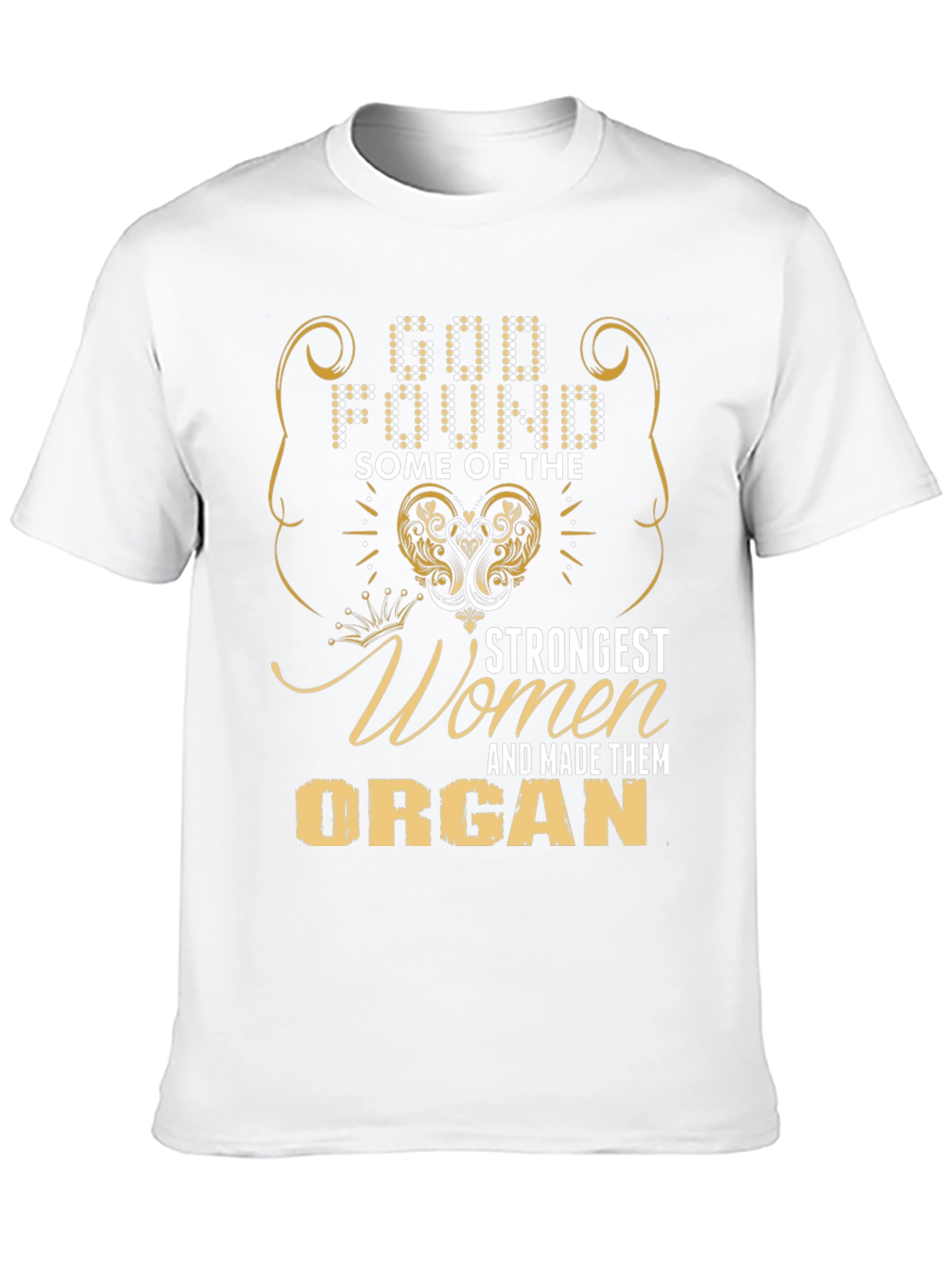 God Found Organ Women Graphic T-Shirt