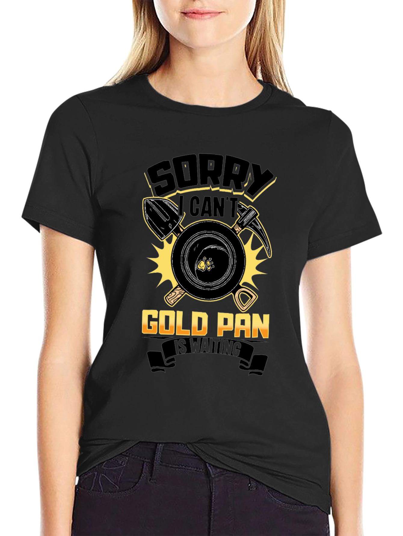 Gold Panning T-Shirt: Sorry Cant Prospecting Apparel
