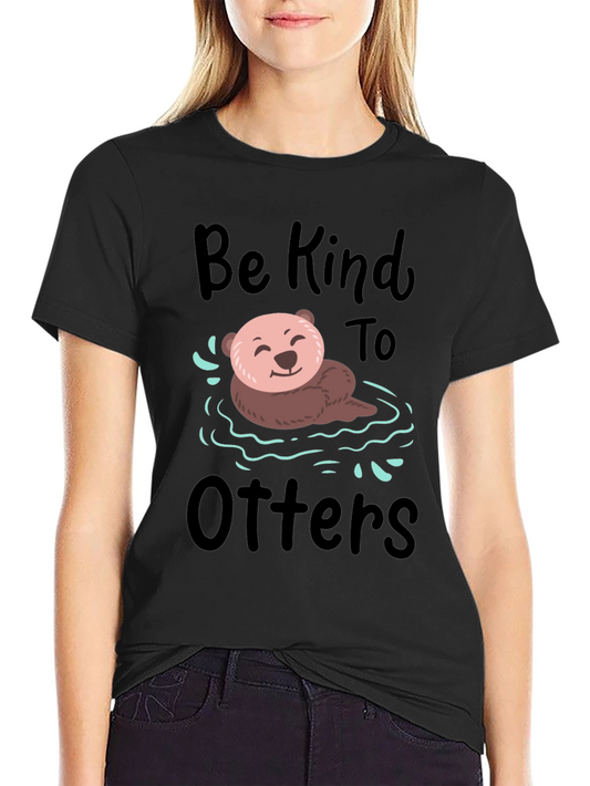 Be Kind to Otters Graphic Tee - Unisex Soft Cotton T-Shirt