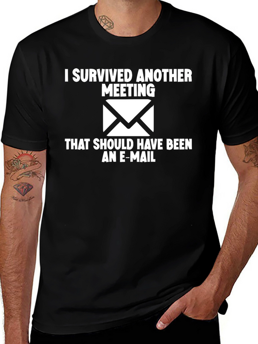 I Survived Another Meeting Black T-Shirt