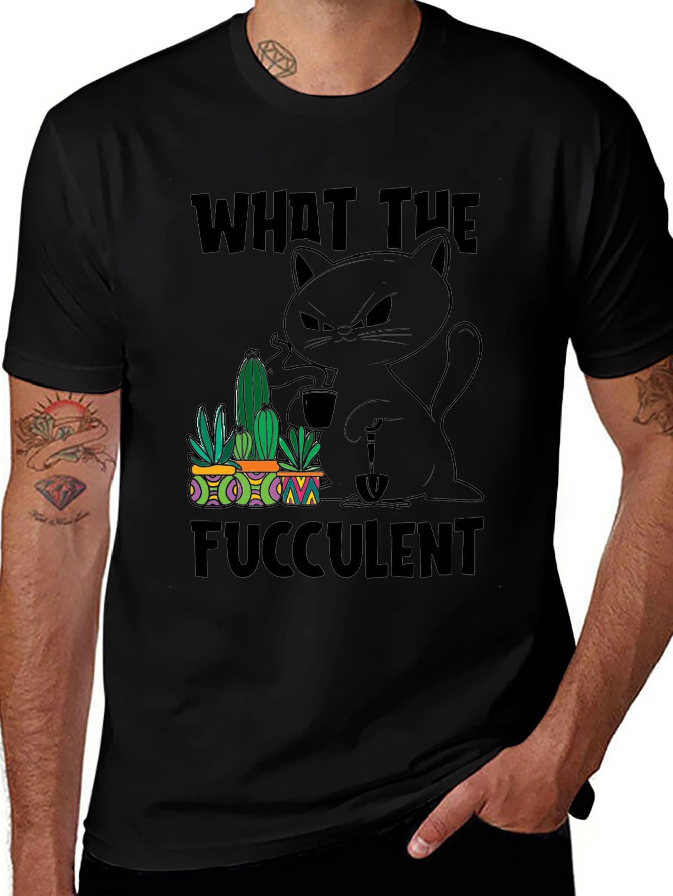 What the Fucculent T-Shirt
