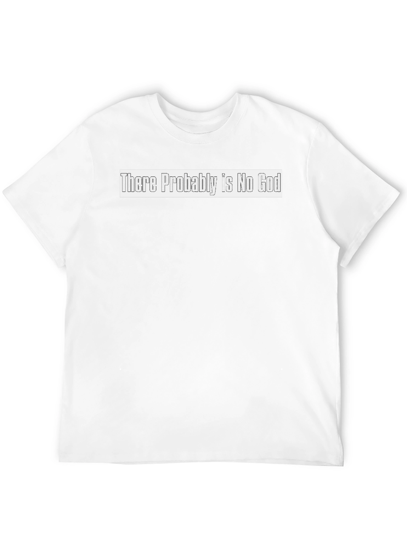 There Probably Is No God T-Shirt - Atheist Tee