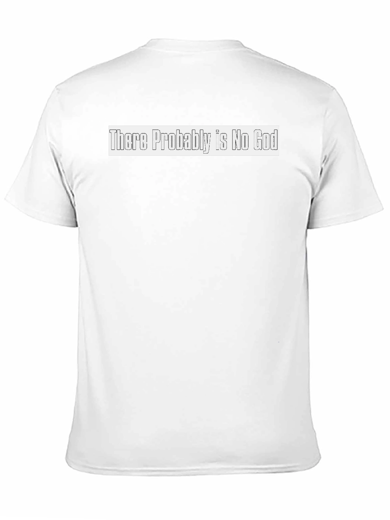 There Probably Is No God T-Shirt - Atheist Tee