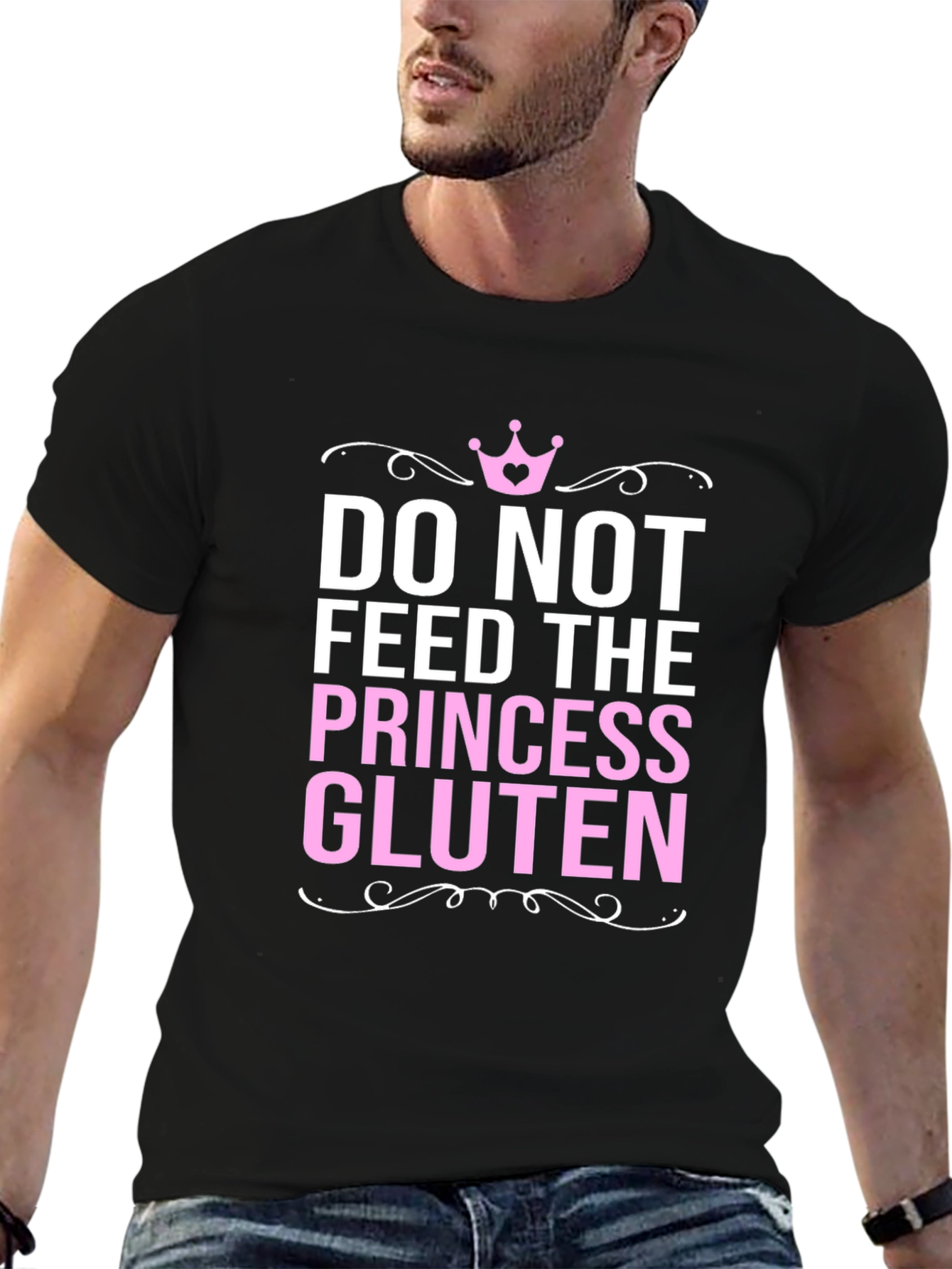 Do Not Feed the Princess Gluten Funny T-Shirt