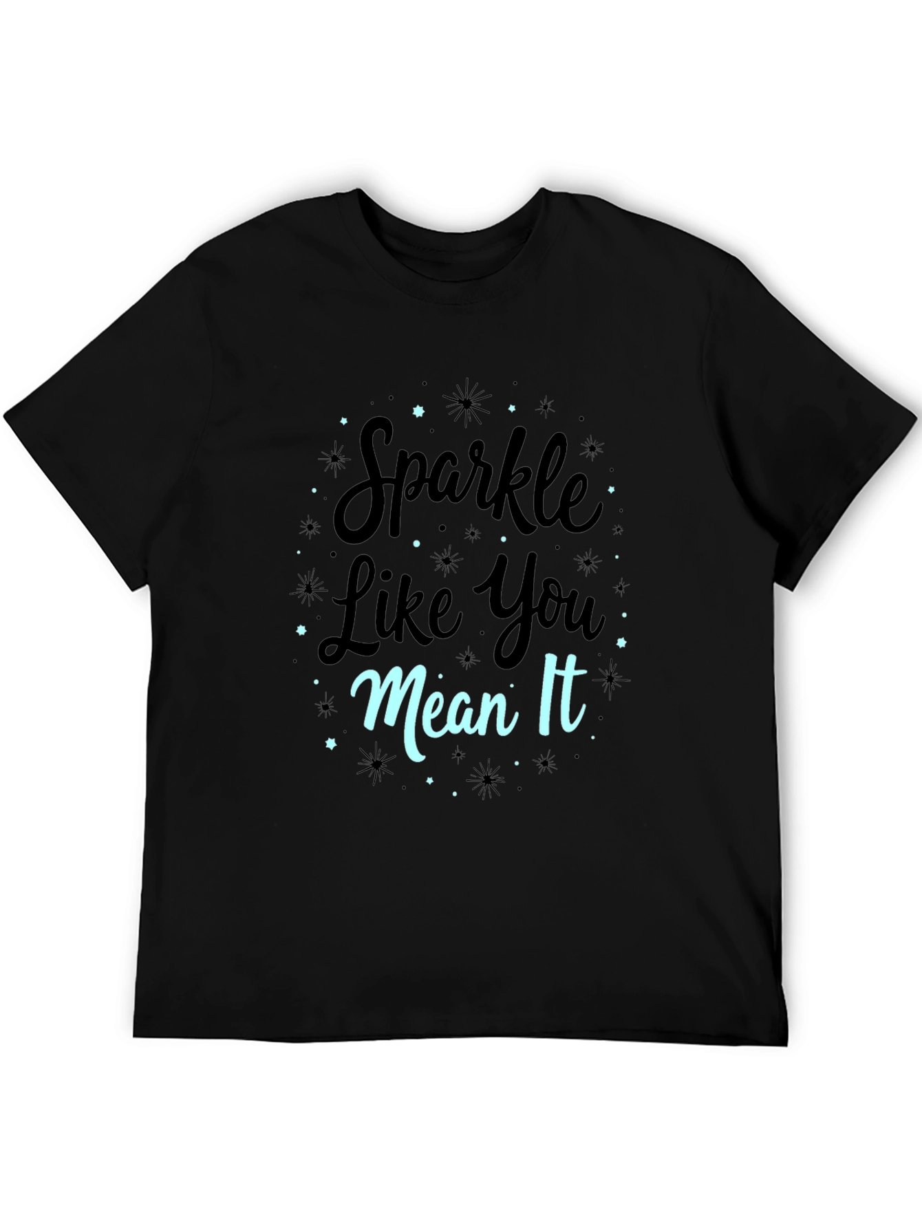 Sparkle Like You Mean It Black Graphic Tee
