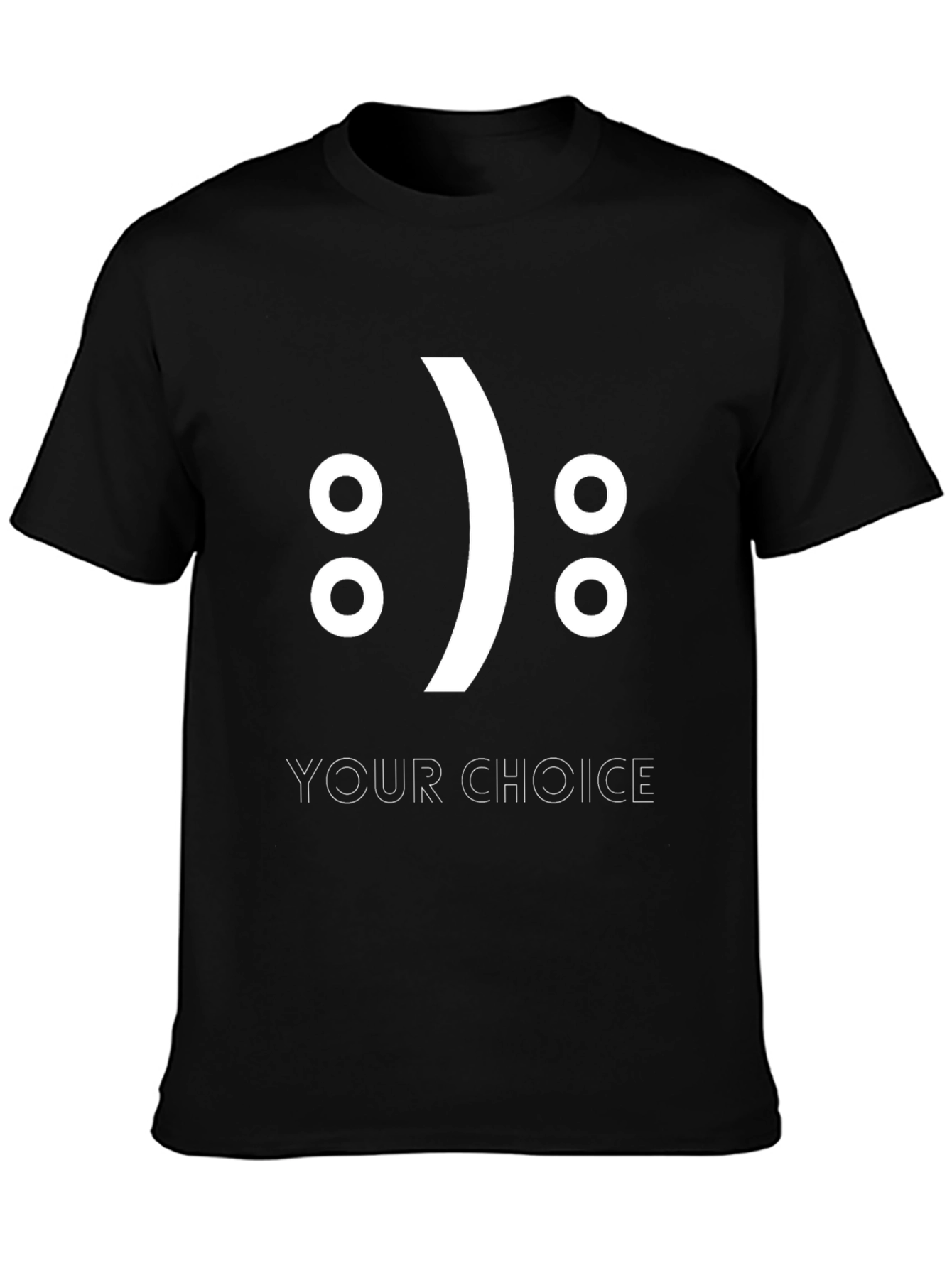 Your Choice Smiley Face Graphic T-Shirt - Black