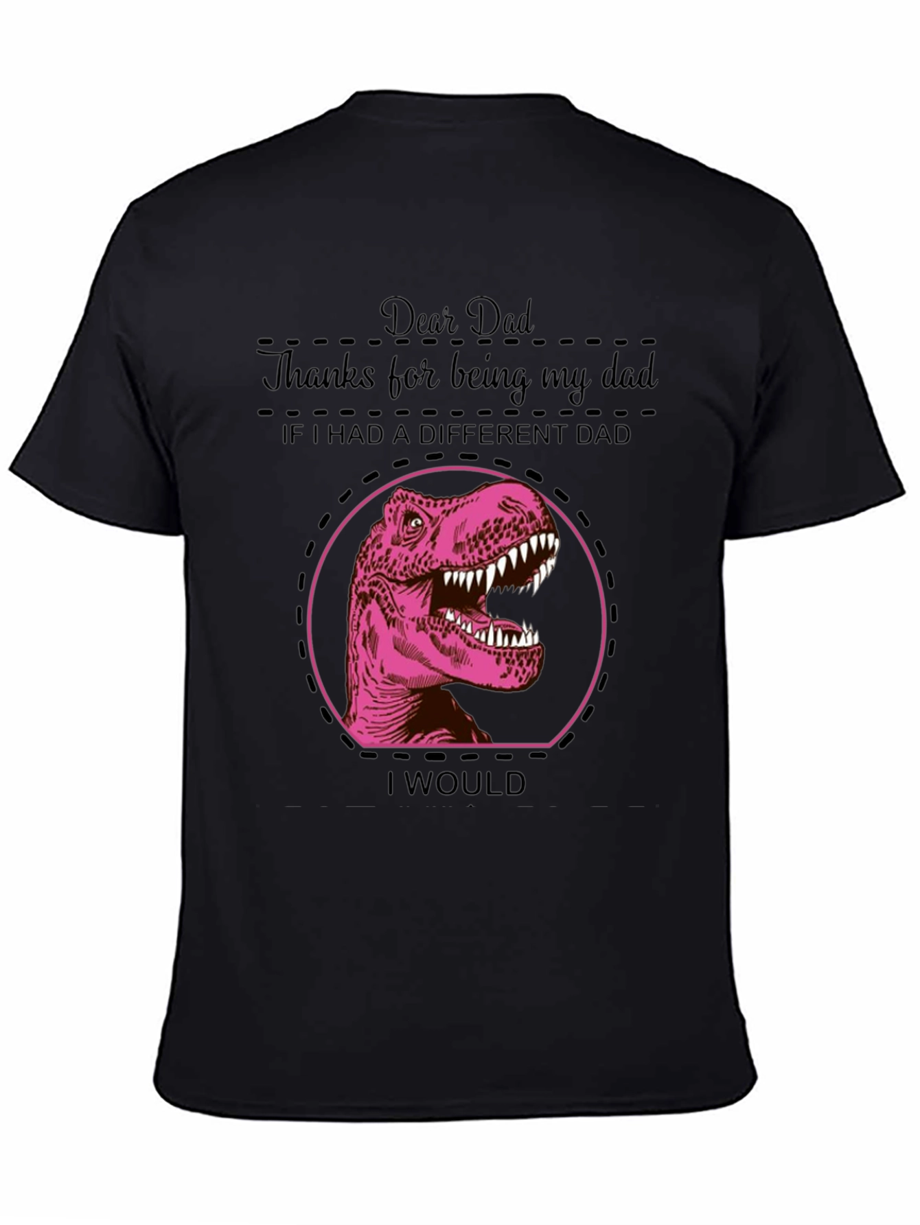 Dear Dad Dinosaur T-Shirt - Fathers Day Gift