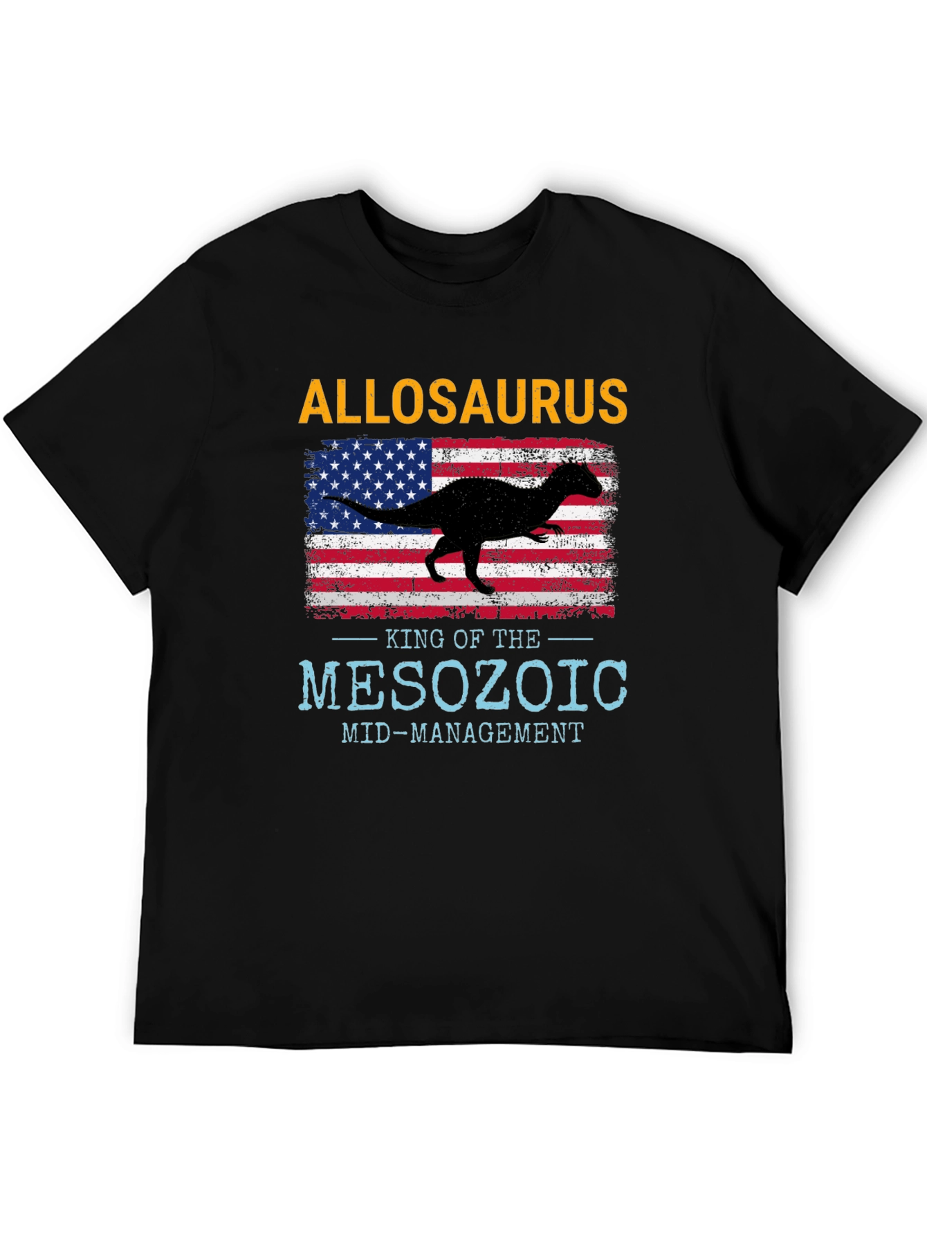 Allosaurus King T-Shirt - Mesozoic Mid-Management
