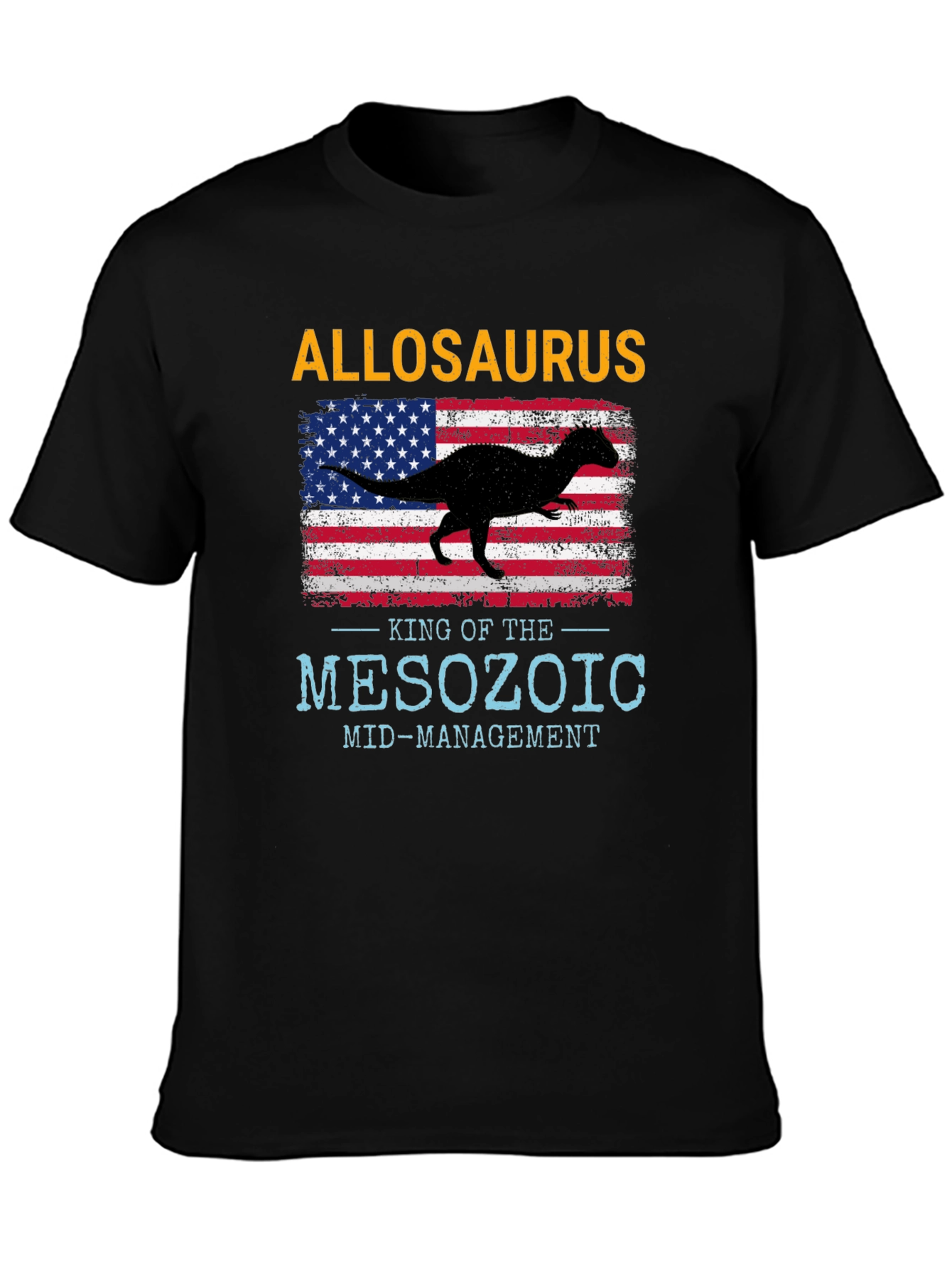 Allosaurus King T-Shirt - Mesozoic Mid-Management