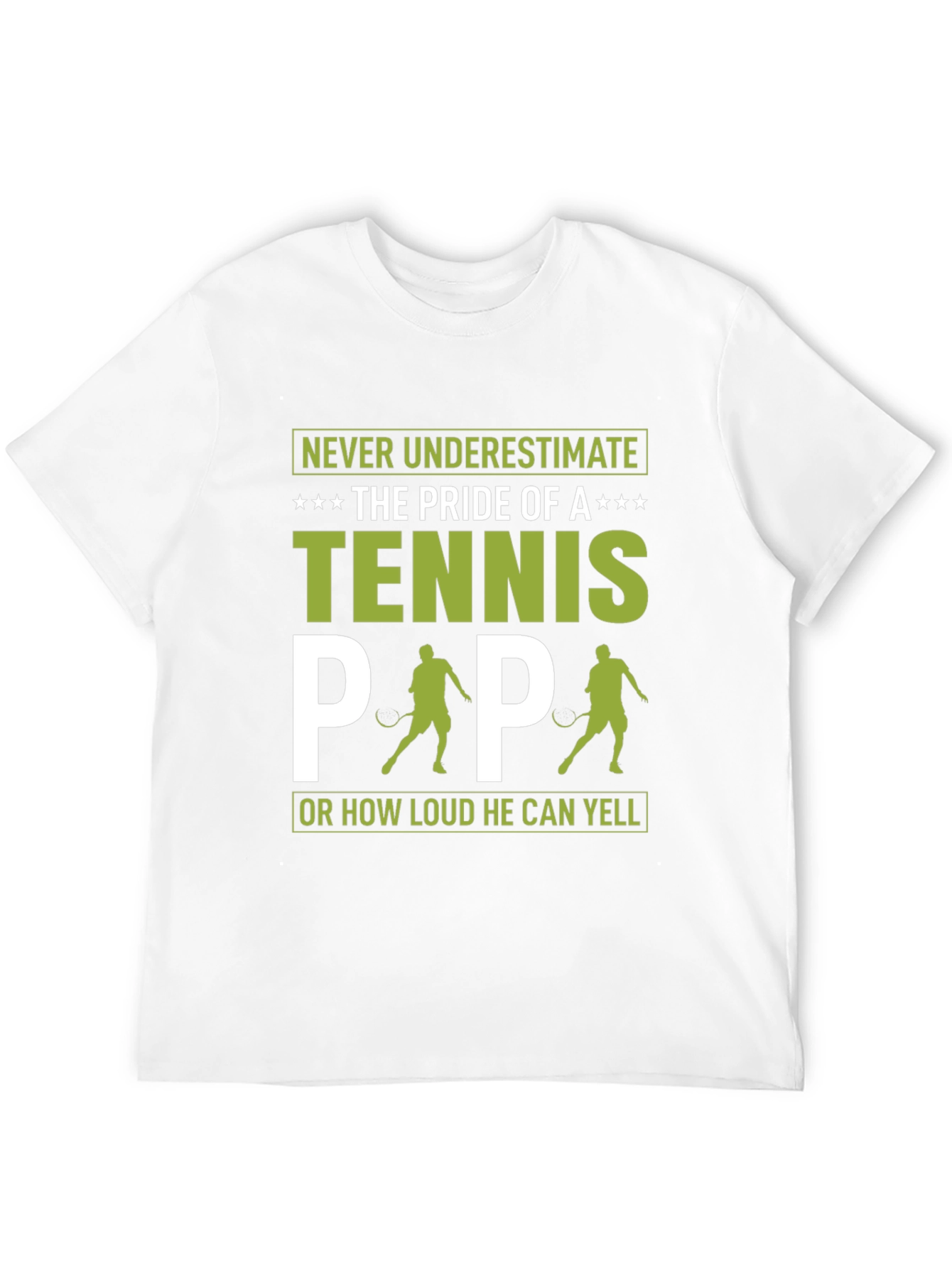 Tennis Papa T-Shirt - Pride of a Tennis Dad