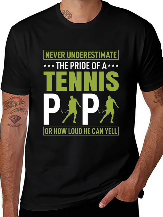 Tennis Papa T-Shirt - Pride of a Tennis Dad